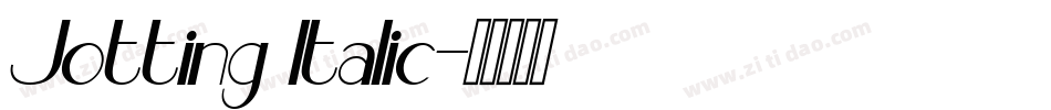 Jotting Italic字体转换